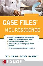 Case files. Neuroscience