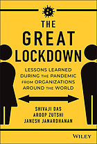 book cover for The great lockdown : lessons learned during the pandemic from organizations around the world