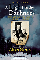A Light In The Darkness Janusz Korczak His Orphans And The Holocaust Book 19 Worldcat Org