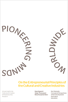 Pioneering minds worldwide : on the principles of cultural entrepreneurship.