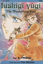 Fushigi yugi : the mysterious play Vol. 8