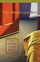 The disheveled bed : poems