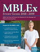 MBLEx Study Guide 2018-2019 :MBLEx Test Prep and Practice Test Questions for the Massage and Bodywork Licensing Exam : Contributor(s): MBLEx Exam Preparation Team.