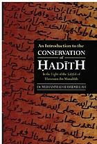 An introduction to the conservation of hadith : in the light of Sahifah of Hammam ibn Munabbih
