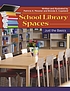 School library spaces : just the basics by  Patricia A Messner 