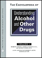 The encyclopedia of understanding alcohol and other drugs