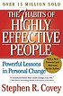 The 7 habits of highly effective people : restoring... by Stephen R Covey