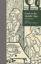 Food in the Middle Ages : a book of essays