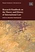 Research handbook on the theory and history of... by  Alexander Orakhelashvili 