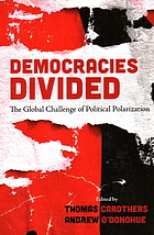 Democracies divided : the global challenge of political polarization