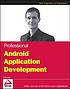 Professional Android application development by  Reto Meier 