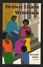 Brown glass windows : a novel