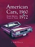 American cars, 1960-1972 : every model, year by... by  J Flory, Jr. 
