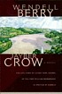 Jayber Crow : a novel by  Wendell Berry 