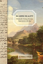 Reading reality : nineteenth-century American experiments in the real