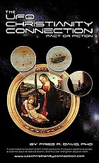 Ufo-Christianity Connection : Fact Or Fiction.