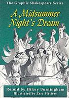 A midsummer night's dream. (The graphic Shakespeare series pack)