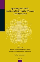 Spanning the Strait : studies in unity in the western Mediterranean