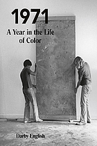 1971 : a Year in the Life of Color.