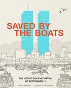 Saved by the boats : the heroic sea evacuation of September 11