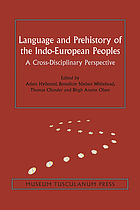 Language and prehistory of the indo-european peoples : a cross-disciplinary perspective