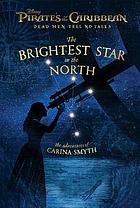The brightest star in the north : the adventures of Carina Smyth