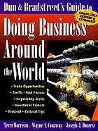 Dun & Bradstreet's guide to doing business around the world