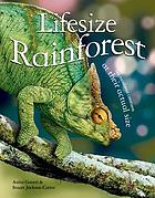 Lifesize rainforest