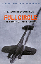 Full circle : the story of air fighting