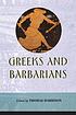Greeks and Barbarians. by Thomas Harrison