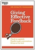 Giving effective feedback : check in regularly,...