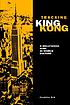 Tracking King Kong : a Hollywood icon in world... by  Cynthia Marie Erb 