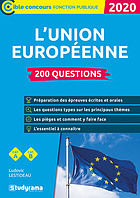 200 questions sur l'Union européenne
