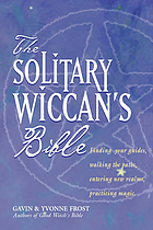 The solitary Wiccan's bible