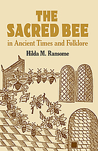 The Sacred bee in ancient times and folklore