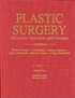 Plastic surgery : indications, operations, and... by  Bruce M Achauer 