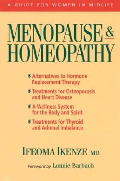 Menopause & homeopathy : a guide for women in midlife | WorldCat.org
