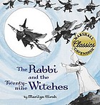 Front cover image for The rabbi and the twenty-nine witches