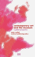Contemporary art and the museum : a global perspective