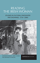 Reading the Irish Woman: Studies in Cultural Encounters and Exchange, 1714-1960