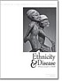 Ethnicity & disease by International Society on Hypertension in Blacks,