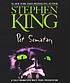 Pet Sematary. by Stephen King