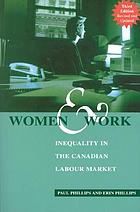 Women and work : inequality in the Canadian labour market