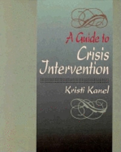 A Guide To Crisis Intervention 