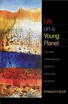 Life on a young planet