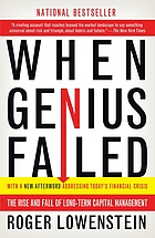 When genius failed : the rise and fall of long-term capital management