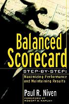Balanced scorecard step-by-step.