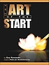 The art of the start : the time-tested, battle-hardened... by  Guy Kawasaki 