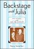 Backstage with Julia : my years with Julia Child by  Nancy Verde Barr 