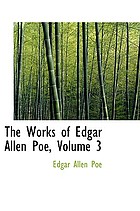 The works of Edgar Allan Poe : in five volumes